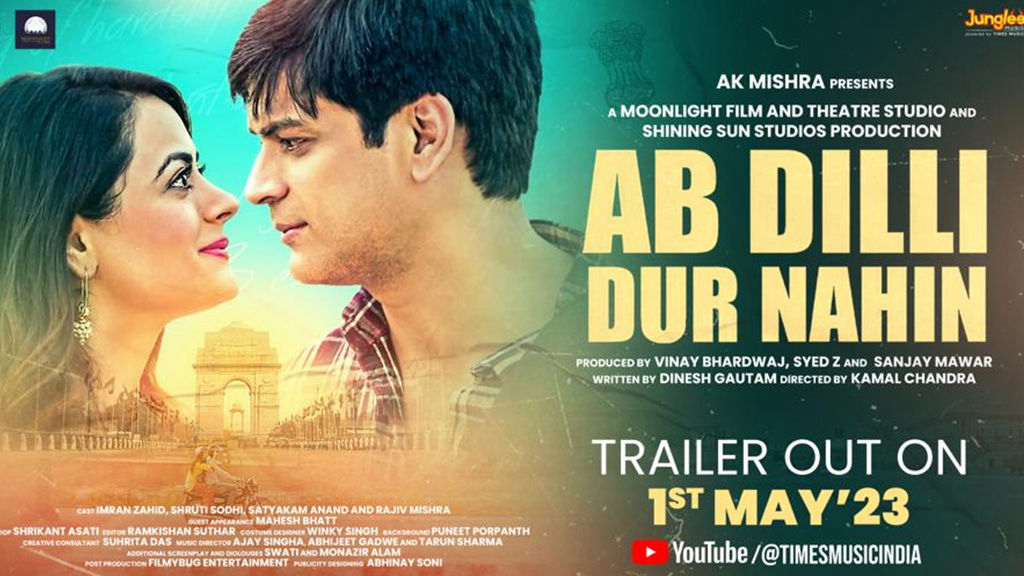 Ab Dilli Dur Nahin